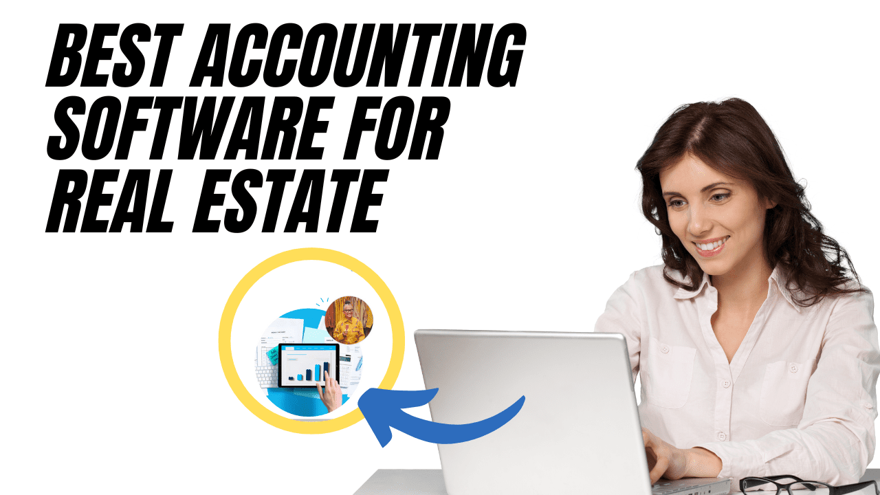 Best accounting software for real estate